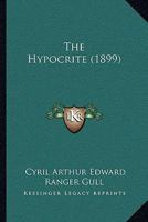 The Hypocrite 1437071643 Book Cover