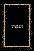 Dylan: Name Dylan Monogram Notebook - 120 Pages - Size 6x9, Soft Cover, Matte Finish- Gold Confetti Glitter Monogram Blank Lined Note Book, Writing Pad, Journal or Diary Kids, Girls Men & Women 1660393035 Book Cover