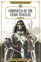 Chronicles of the Chaos Traveler (Tales of the Cerberus Initiative) 173873241X Book Cover
