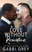 Love Without Reservations: A Love in Mission City Novella 1998053954 Book Cover