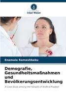 Demografie, Gesundheitsmaßnahmen und Bevölkerungsentwicklung (German Edition) 6208235499 Book Cover