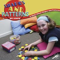Shapes and Patterns We Know 1600446361 Book Cover