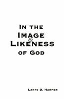 In the Image Likeness of God 1880761114 Book Cover