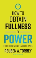 HOW TO OBTAIN FULNESS OF POWER. 0873983688 Book Cover