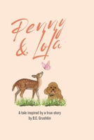 Penny & Lola: Inspired by a true story B0C87VC78S Book Cover