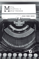 Meta, metáfora & meta-versos (Portuguese Edition) 655428608X Book Cover