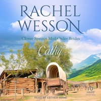 Cathy: Clover Springs Mail Order Brides B0DSY3D8QF Book Cover