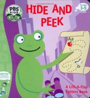 Hide and Peek 1577912594 Book Cover