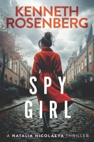 Spy Girl B08BW8M3BK Book Cover