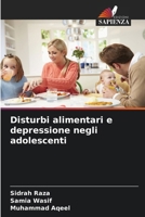 Disturbi alimentari e depressione negli adolescenti 6209104649 Book Cover