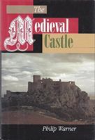 The Medieval Castle (Classic History) 0141390700 Book Cover