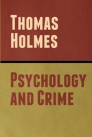 Psychology and Crime B0BNSXYDD7 Book Cover