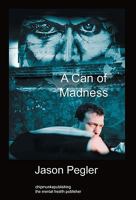 A Can of Madness 0954221826 Book Cover