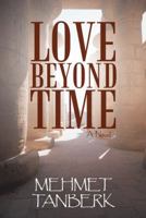Love Beyond Time 1475994192 Book Cover