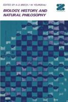 Biology, History, and Natural Philosophy 1468416979 Book Cover