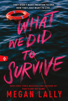 What We Did to Survive 1728270170 Book Cover