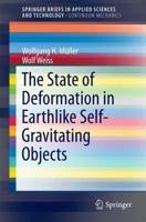 The State of Deformation in Earthlike Self-Gravitating Objects 3319325787 Book Cover