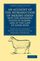 An Account of the Introduction of Merino Sheep Into the Different States of Europe, and at the Cape of Good Hope 1166462617 Book Cover