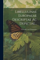 Libellulinae Europaeae Descriptae AC Depictae... 1022300482 Book Cover