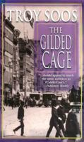The Gilded Cage 1575667703 Book Cover