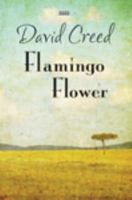 Flamingo Flower 0753186586 Book Cover