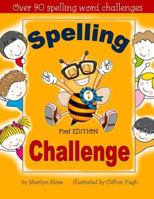 Spelling Challenge 1547147326 Book Cover