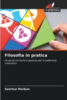 Filosofia in pratica (Italian Edition) 6207618025 Book Cover
