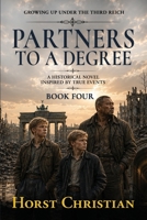 Partners To A Degree 1500406384 Book Cover