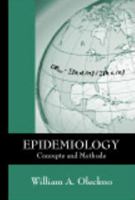 Epidemiology: Concepts and Methods 1577665228 Book Cover