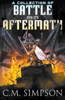 A Collection of Battle and its Aftermath B0C366BHH5 Book Cover