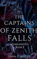 The Captains of Zenith Falls (Vitaelangica) B0GZSFNWX8 Book Cover