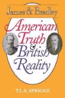 James and Bradley: American Truth and British Reality 0812692276 Book Cover