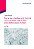Basiswissen Mathematik, Statistik Und Operations Research Für Wirtschaftswissenschaftler 3486754912 Book Cover