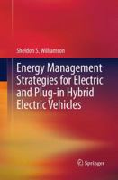 Energy Management Strategies for Electric and Plug-In Hybrid Electric Vehicles 1493955233 Book Cover