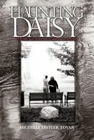 Haunting Daisy: Experiences of a Physical Therapist 1463418752 Book Cover