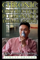 Chronic Obstructive Pulmonary Disease (COPD) - From Causes to Control 9334040335 Book Cover