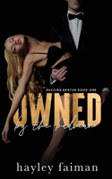 Owned by the Badman 1518781233 Book Cover