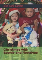 Christmas with Sophie and Annalyce B088N422TN Book Cover