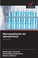 Wprowadzenie do specjalizacji: (podrecznik) (Polish Edition) 6206776719 Book Cover
