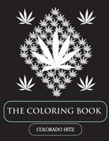 Colorado Hitz - The Coloring Book 0989971368 Book Cover