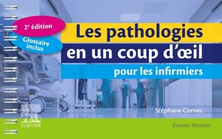 Les pathologies en un coup d'oeil pour les infirmiers (French Edition) 2294771877 Book Cover