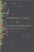 A Mathematics Course for Political and Social Research B01MS7BZ06 Book Cover
