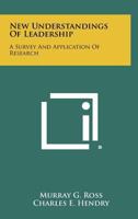New Understandings of Leadership: A Survey and Application of Research 1258336480 Book Cover
