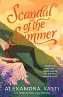 Scandal of the Summer: A Novel 1250414253 Book Cover