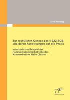 Zur Rechtlichen Genese Des 622 Bgb Und Deren Auswirkungen Auf Die Praxis: Untersucht Am Beispiel Der Handwerkskammerbetriebe Des Kammerbezirks Halle (Saale) 3842856687 Book Cover