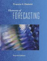 Elements of Forecasting 0324163827 Book Cover