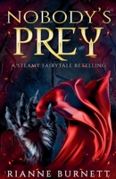 Nobody's Prey (Magic and Passion) B0GNF73Y7Y Book Cover