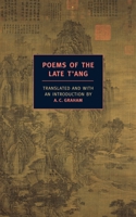 Poems of the Late T'ang 0140441573 Book Cover