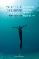 Un souffle de liberté: La plongée en apnée comme style de vie (French Edition) B0CK3Y9KWF Book Cover