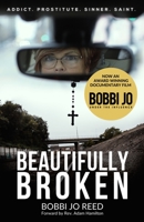 Beautifully Broken 1499312717 Book Cover